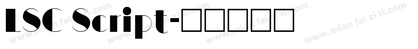 LSC Script字体转换